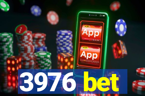 3976 bet