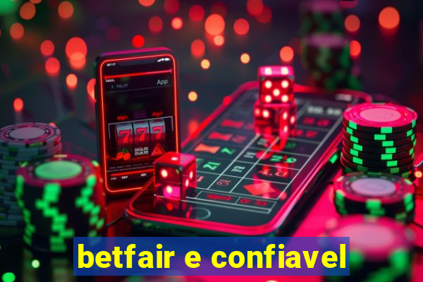 betfair e confiavel