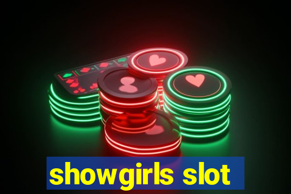 showgirls slot