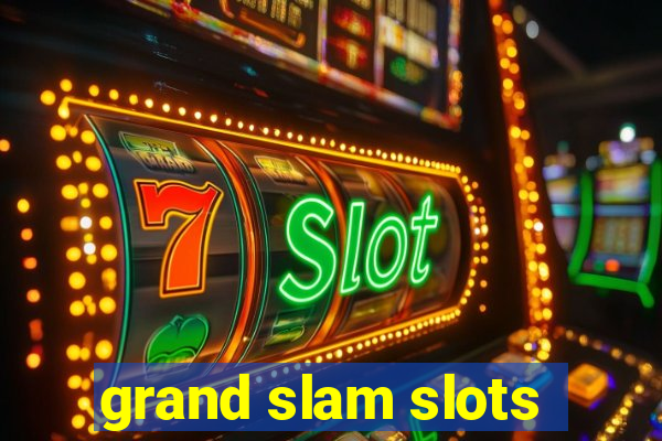 grand slam slots