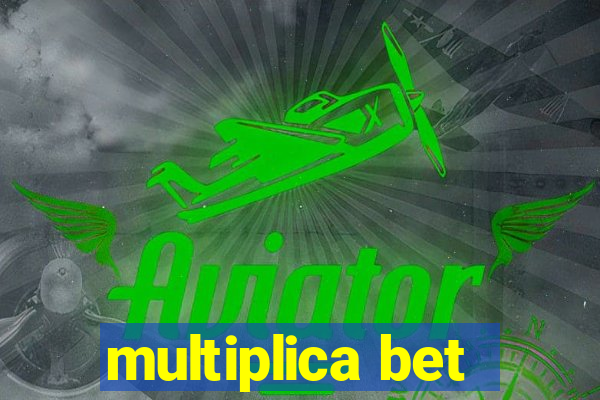 multiplica bet