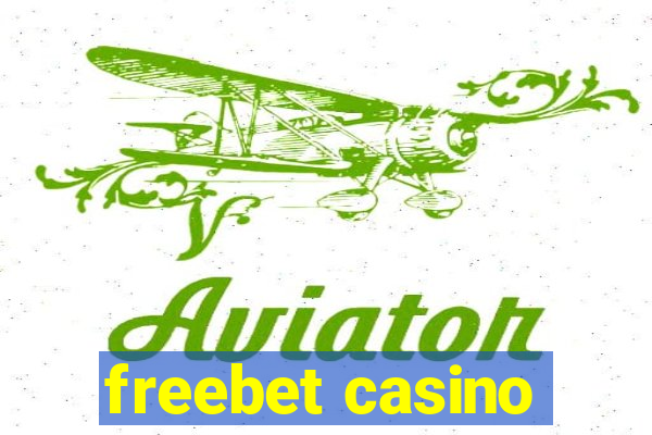 freebet casino