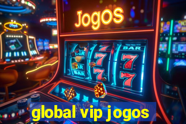 global vip jogos