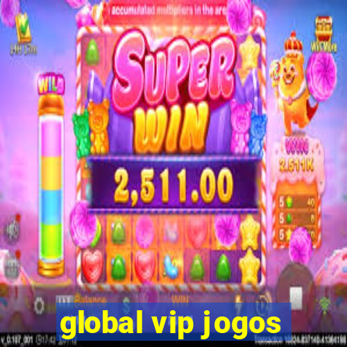 global vip jogos