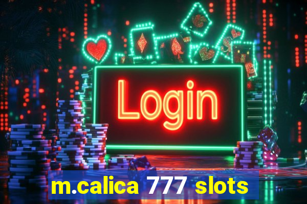 m.calica 777 slots