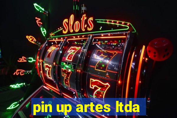 pin up artes ltda