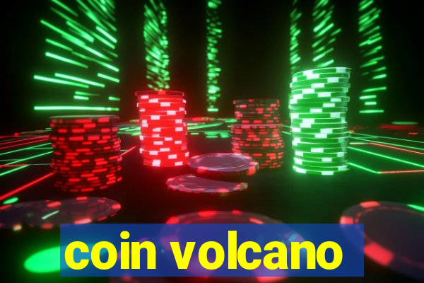 coin volcano