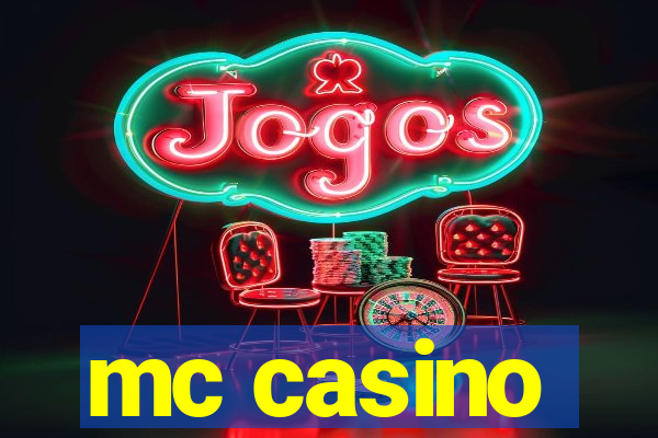 mc casino