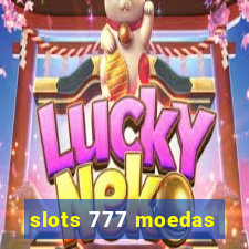 slots 777 moedas