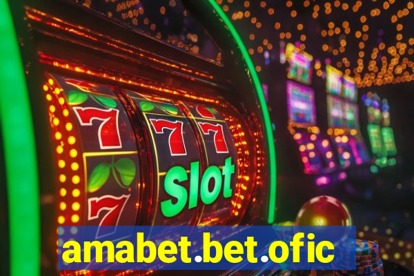 amabet.bet.oficial