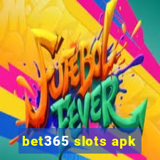 bet365 slots apk