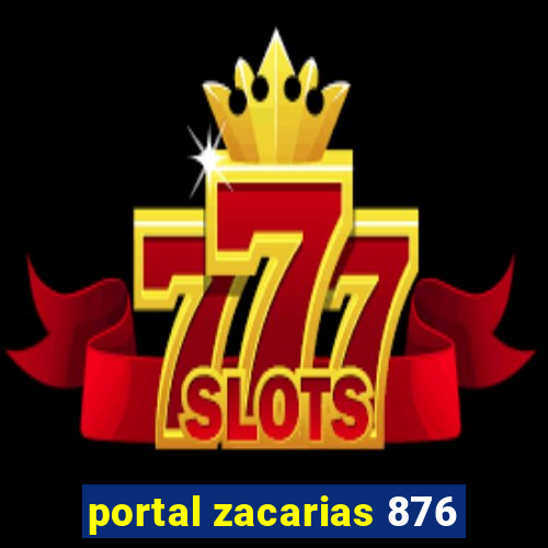 portal zacarias 876