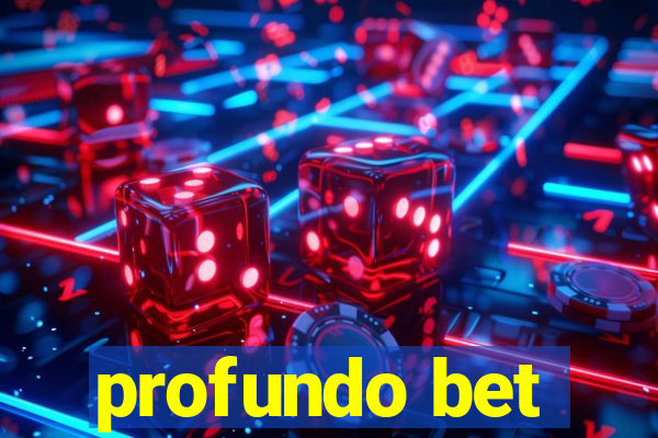 profundo bet