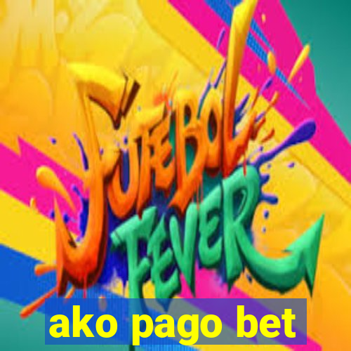 ako pago bet