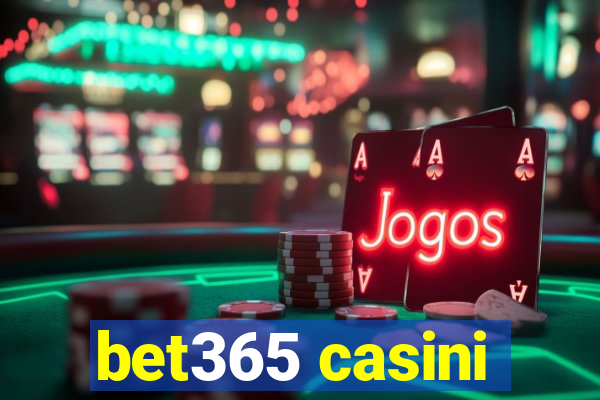 bet365 casini