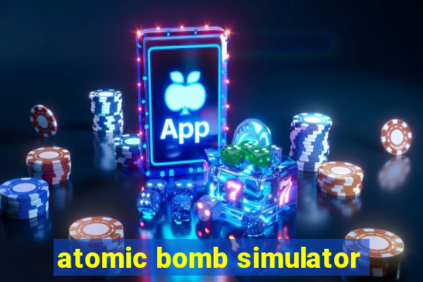 atomic bomb simulator