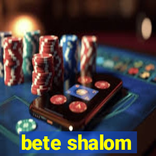 bete shalom