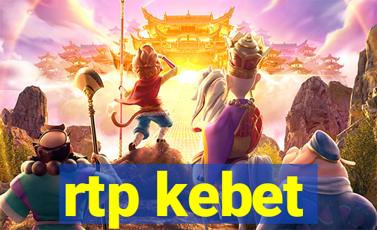 rtp kebet