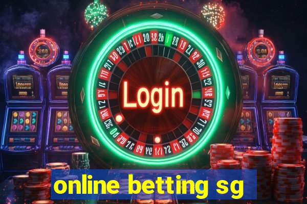 online betting sg