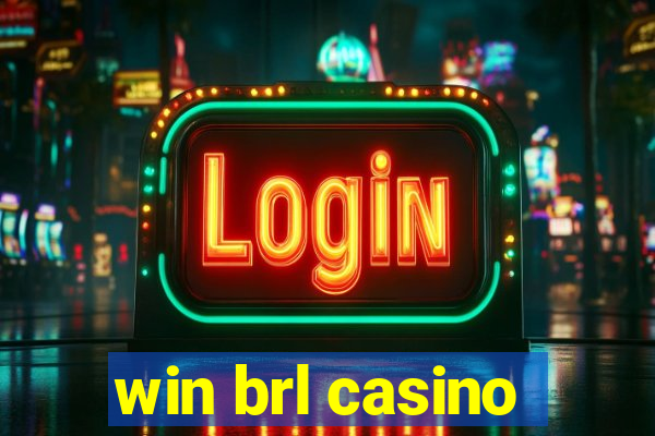 win brl casino