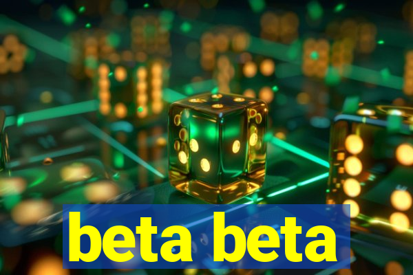 beta beta