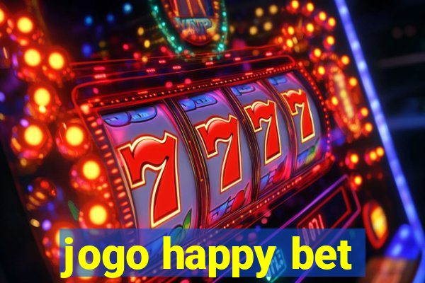 jogo happy bet