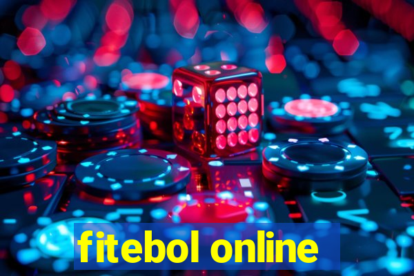 fitebol online