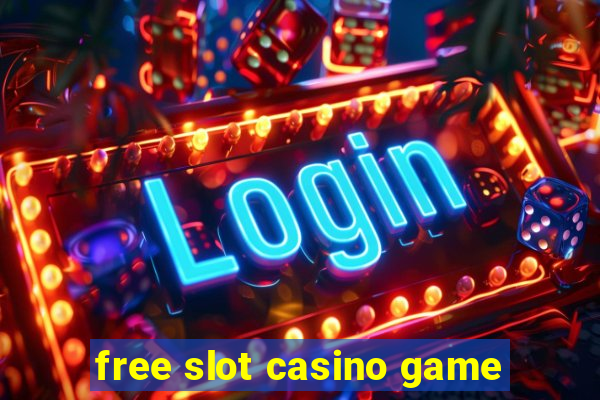 free slot casino game