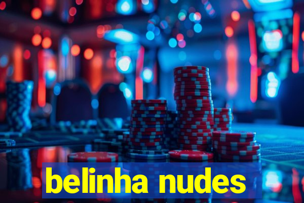 belinha nudes