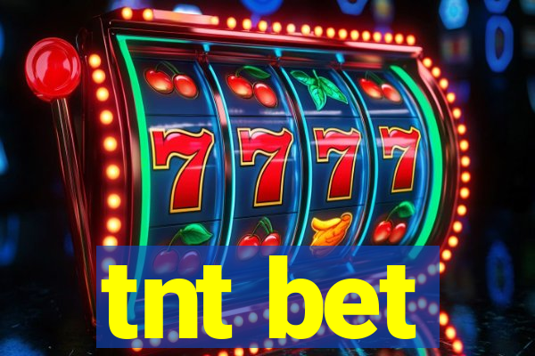 tnt bet