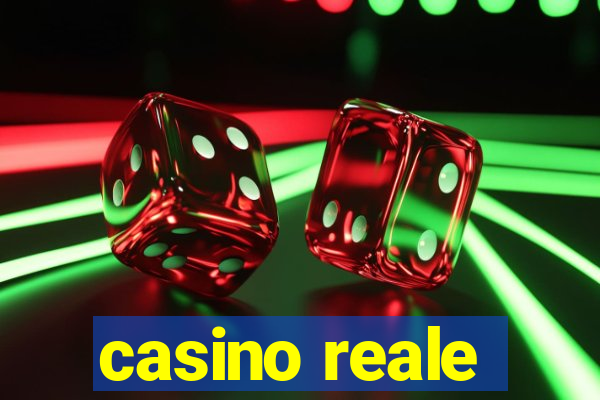 casino reale