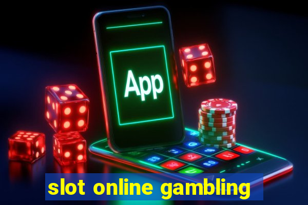 slot online gambling