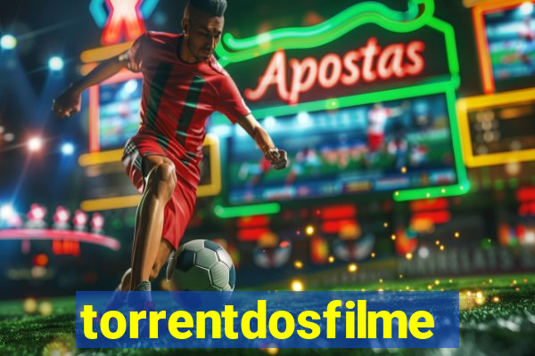 torrentdosfilmes.tv