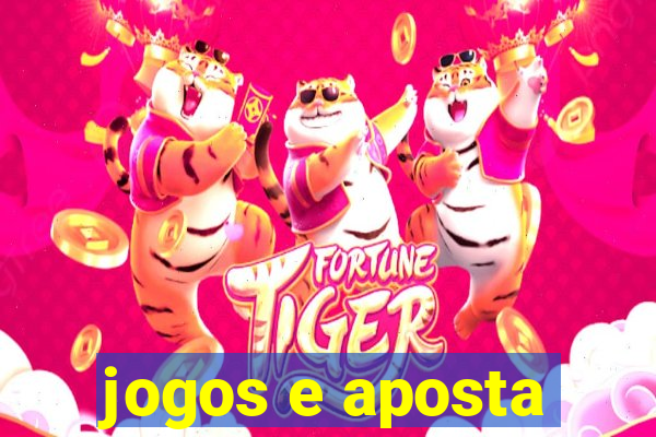 jogos e aposta