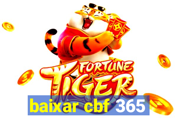 baixar cbf 365