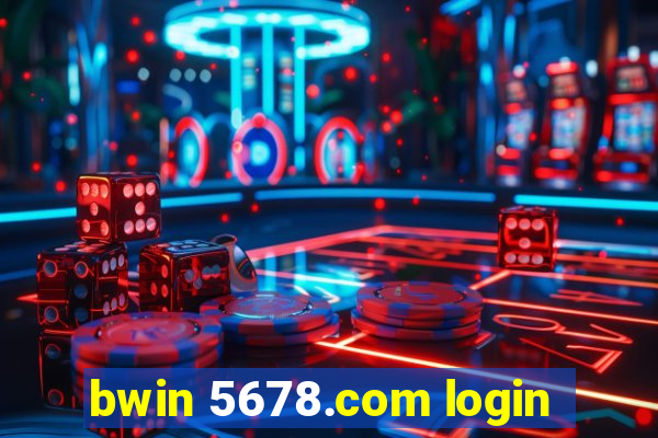 bwin 5678.com login