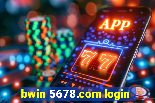 bwin 5678.com login