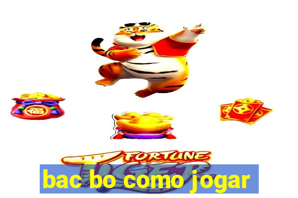 bac bo como jogar