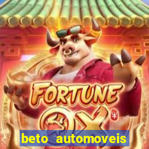 beto automoveis charqueadas rs