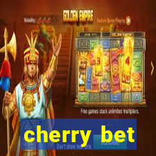 cherry bet