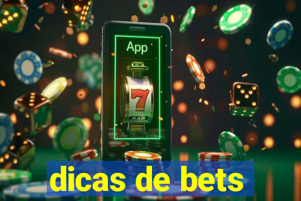 dicas de bets