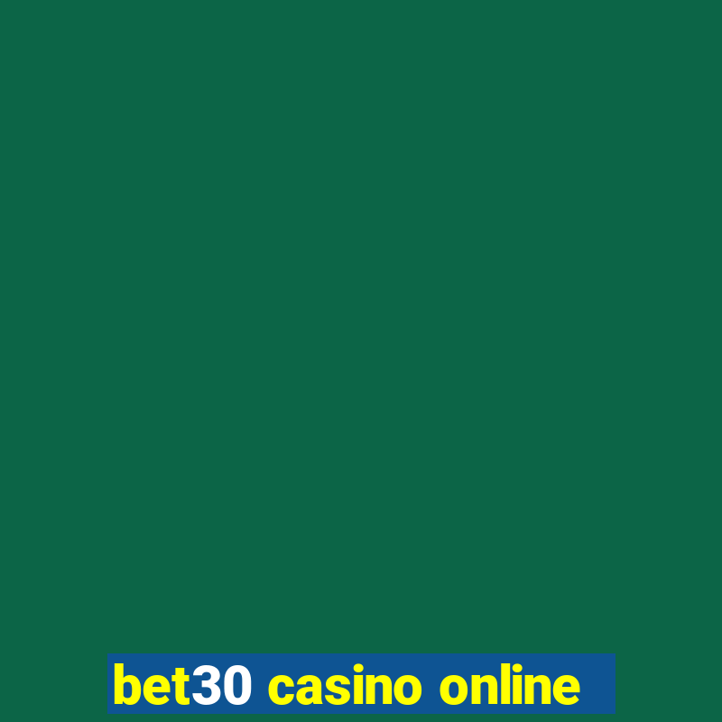 bet30 casino online