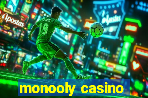 monooly casino