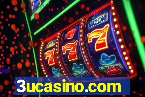 3ucasino.com