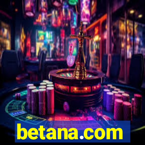 betana.com