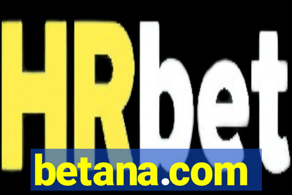 betana.com