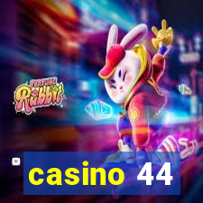 casino 44