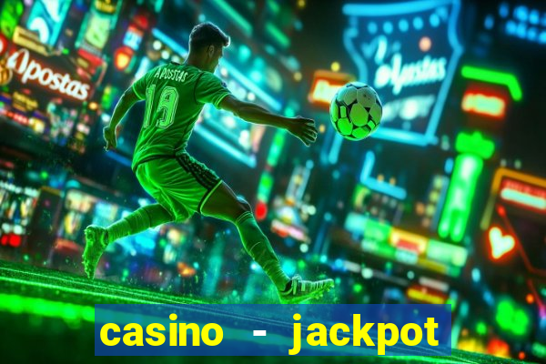 casino - jackpot hot game