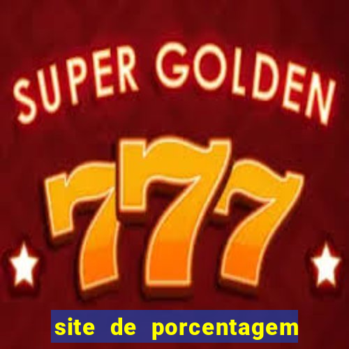 site de porcentagem pg slots