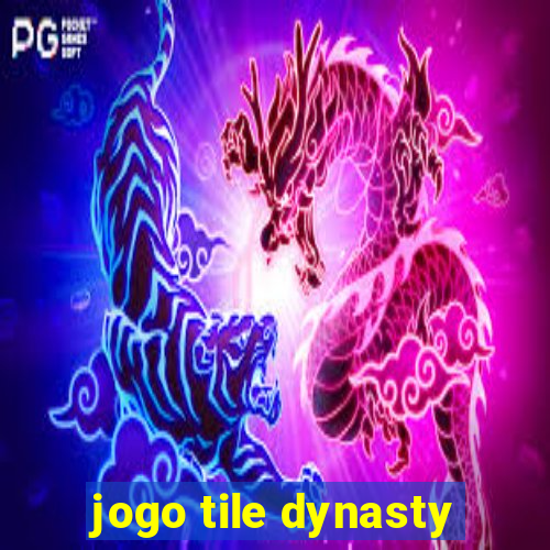 jogo tile dynasty